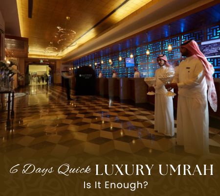 Short Umrah trip 6 days