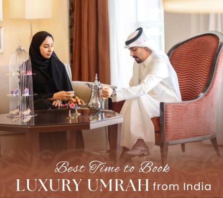 Best time to book Umrah from India