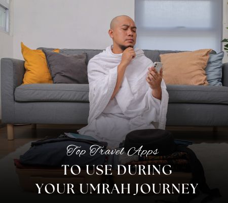 Best travel apps for Umrah pilgrims