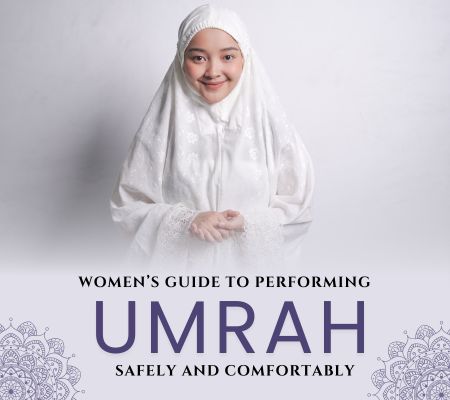 Step-by-Step: How to Perform Umrah for Ladies